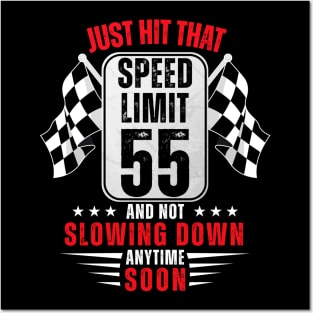 55th Birthday Speed Limit Sign 55 Years Old Funny Racing Posters and Art